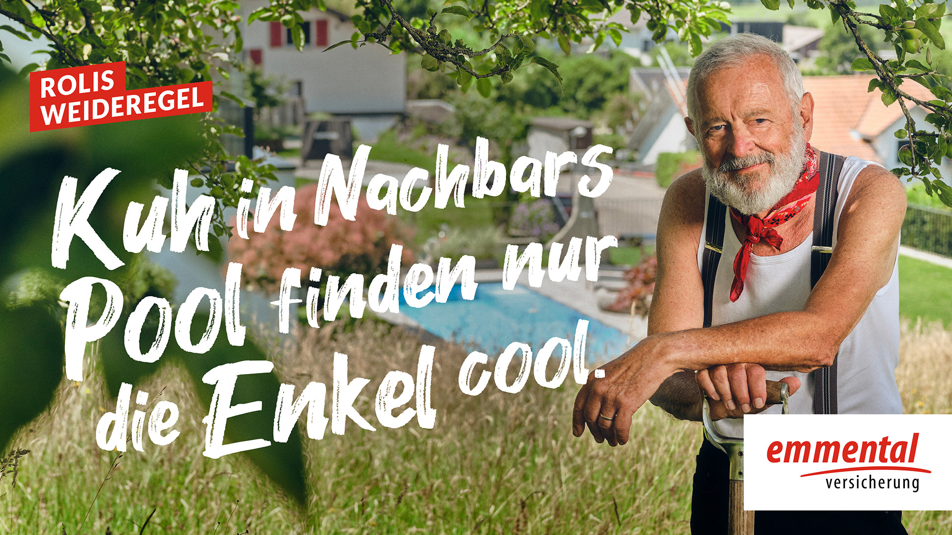 Werbevideo mit dem Slogan "Kuh in Nachbars Pool finden nur die Enkel cool.", dass einen älteren Landwirt mit Bart und sommerlicher Kleidung zeigt.